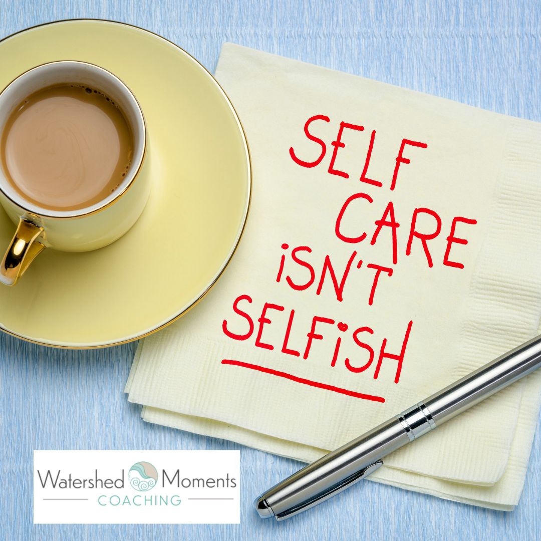 Read more about the article Selfish or Self-Care